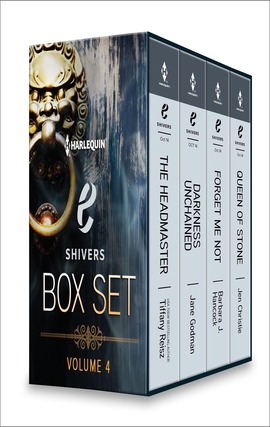 Title details for Harlequin E Shivers Box Set Volume 4: The Headmaster\Darkness Unchained\Forget Me Not\Queen of Stone by Tiffany Reisz - Available